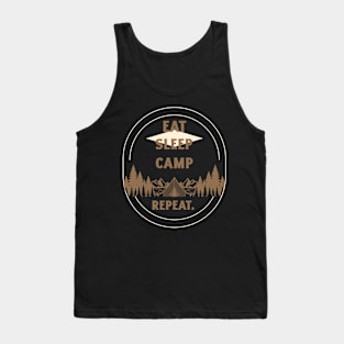 Eat Sleep Camp Repeat! Tank Top